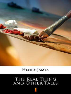 cover image of The Real Thing and Other Tales